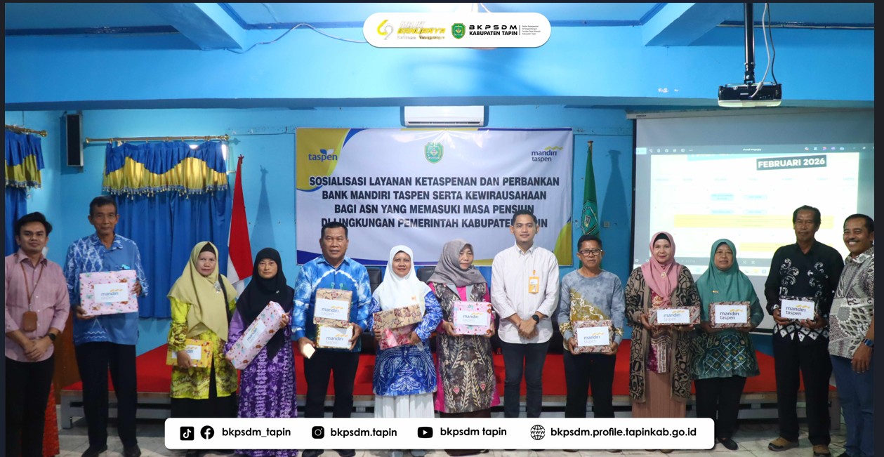 SOSIALISASI BANK MADIRI TASPEN UNTUK CALON PENSIUNAN ASN DI KABUPATEN TAPIN